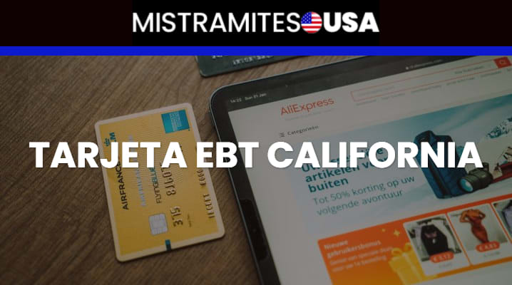 Tarjeta EBT California